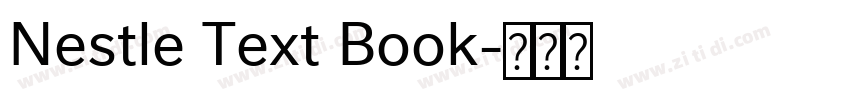 Nestle Text Book字体转换